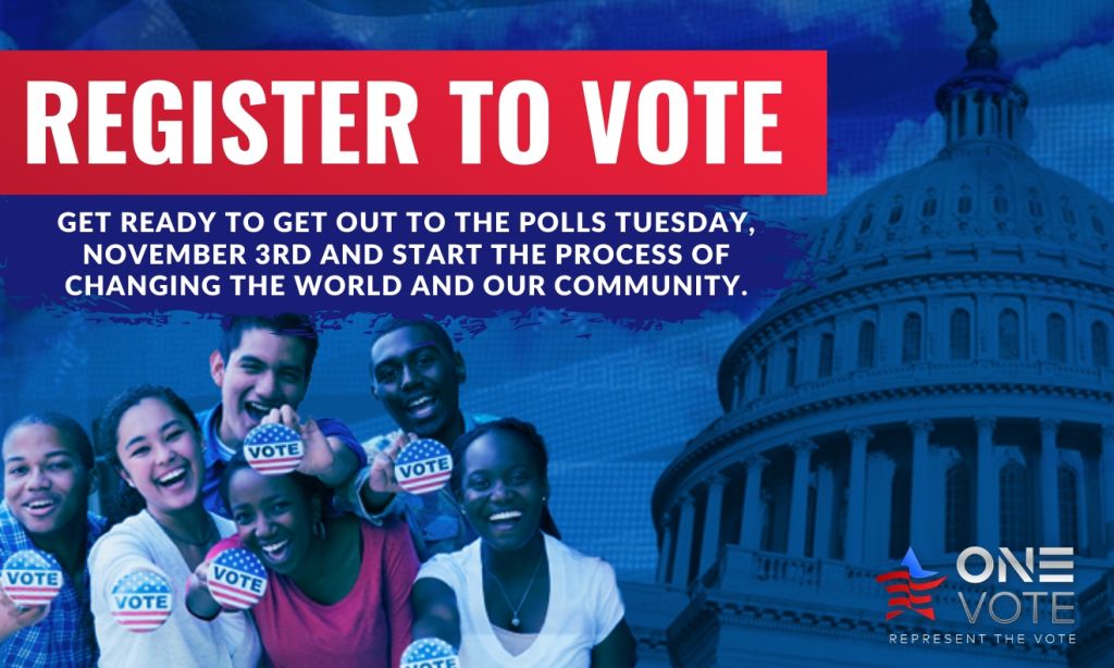 One Vote - Register To Vote For November 3 2020