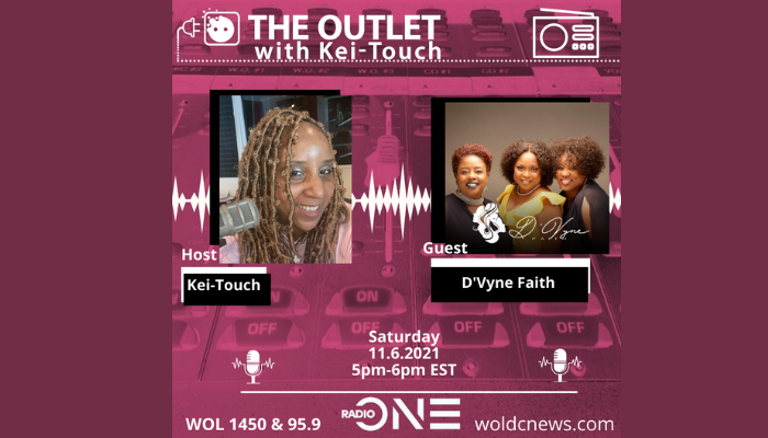 The Outlet with Kei Touch Guest D'Vyne Faith