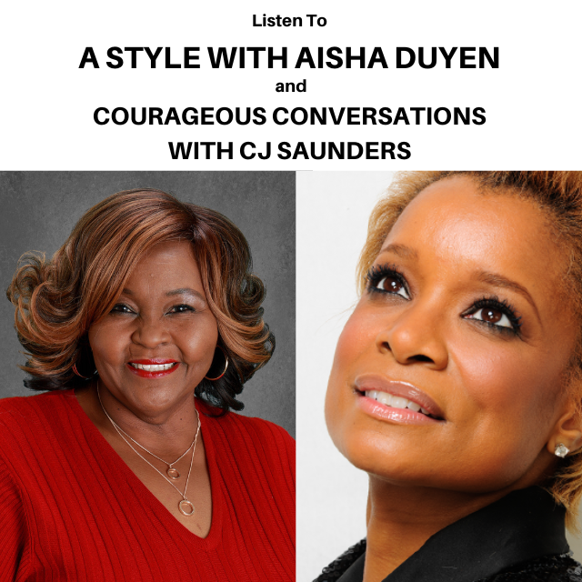 A STYLE WITH AISHA DUYEN & COURAGEOUS CONVERSATIONS WITH CJ SAUNDERS: PREVENTION OVER TRAUMA