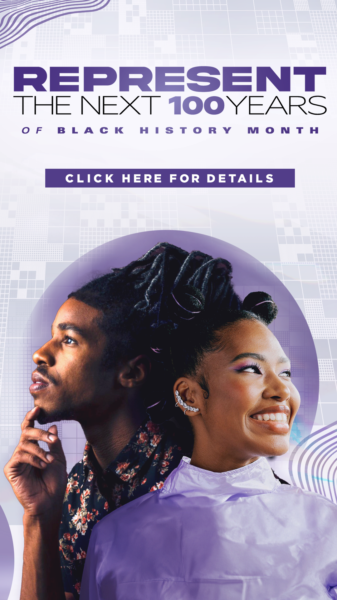 Represent The Next 100 Years of Black History Month